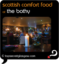 Top Secret Glasgow Quote Bubble showing cosy interior dining room.
Caption: scottish comfort food