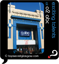 Top Secret Quote Bubble, exterior of O2 ABC in sun.
Caption: exciting talents