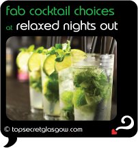 glasgow fab cocktail choices at relaxed nights out