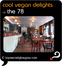 Top Secret Glasgow Quote Bubble showing calm interior of bar.
Caption: cool vegan delights