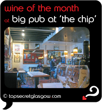 Top Secret Glasgow lozenge showing interior of bar area during day. Caption: wine of the month