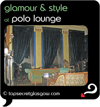 Top Secret Glasgow Quote Bubble showing interior of lounge bar.
Caption: glamour & style
